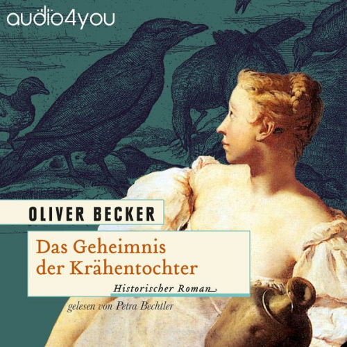 Oliver Becker - Das Geheimnis der Krähentochter