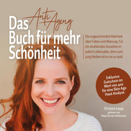 Christine Lange - Das Anti Aging Buch für mehr Schönheit