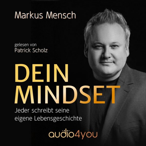 Markus Mensch - Dein Mindset