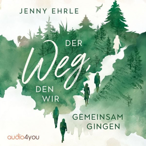 Jenny Ehrle - Der Weg, den wir gemeinsam gingen