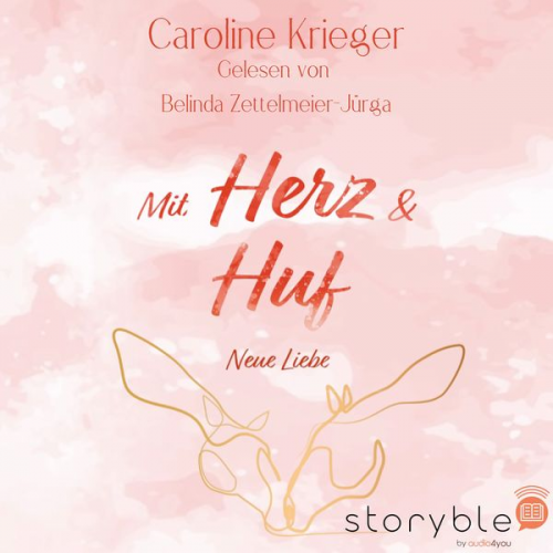 Caroline Krieger - Mit Herz und Huf - Neue Liebe