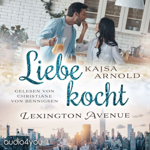 Kajsa Arnold - Liebe kocht Lexington Avenue