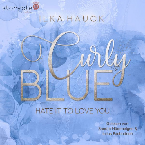 Ilka Hauck - Curly Blue: Hate it to love you