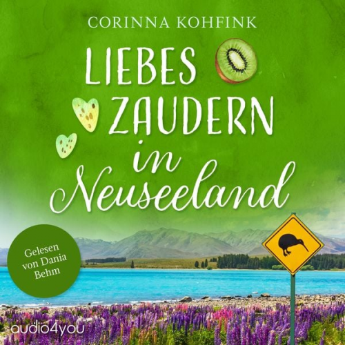 Corinna Kohfink - Liebeszaudern in Neuseeland