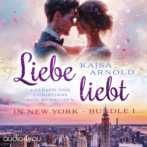 Kajsa Arnold - Liebe liebt: In New York