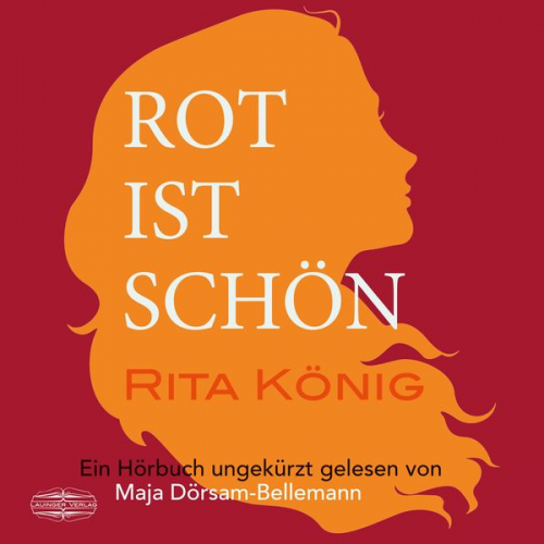 Rita König - Rot ist schön