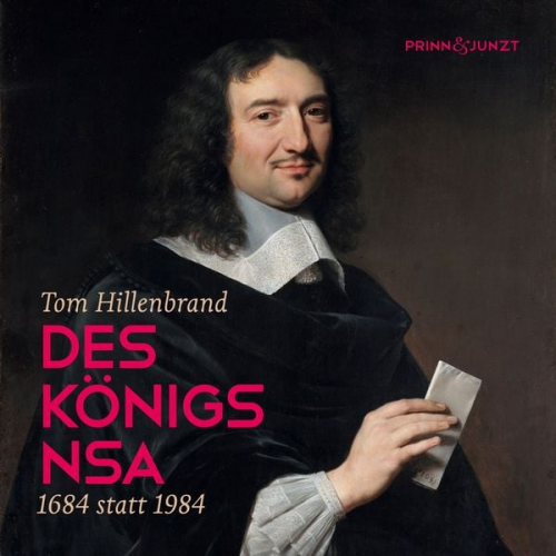 Tom Hillenbrand - Des Königs NSA