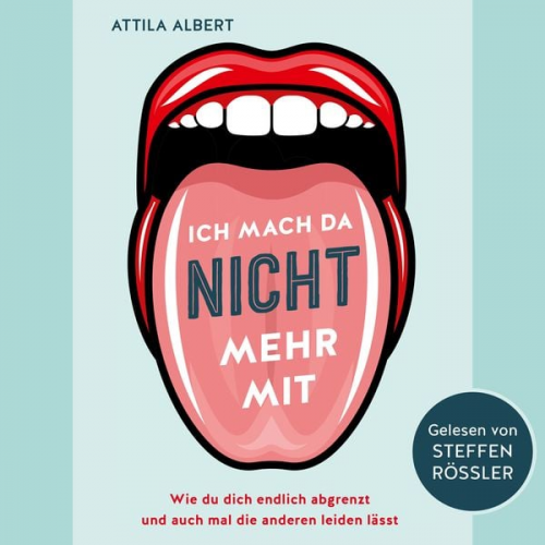 Attila Albert - Ich mach da nicht mehr mit