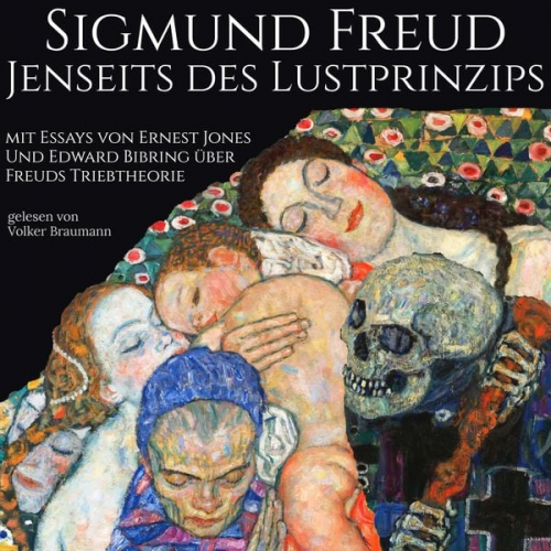 Sigmund Freud - Jenseits des Lustprinzips