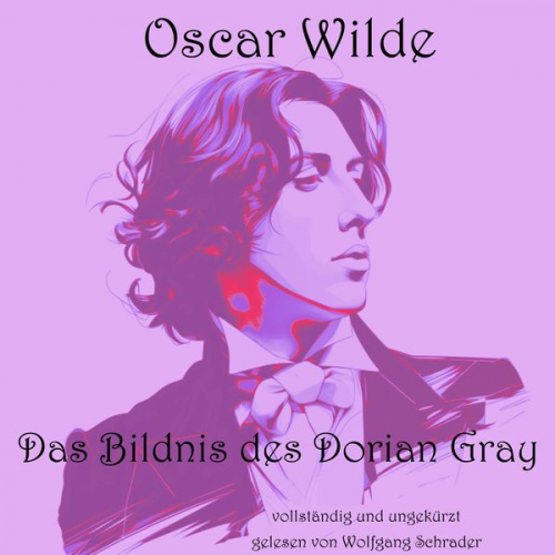 Oscar Wilde - Das Bildnis des Dorian Gray