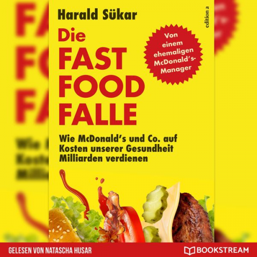 Harald Sükar - Die Fast Food-Falle