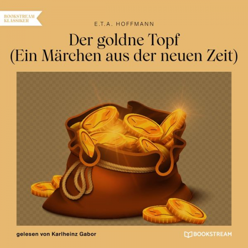 E.T.A. Hoffmann - Der goldne Topf