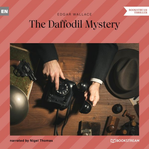 Edgar Wallace - The Daffodil Mystery