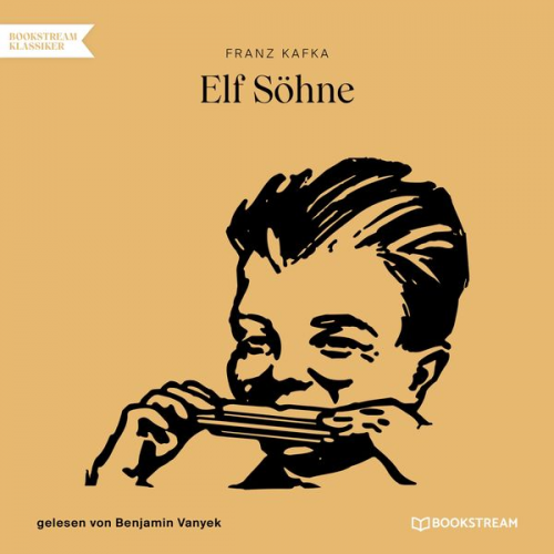 Franz Kafka - Elf Söhne