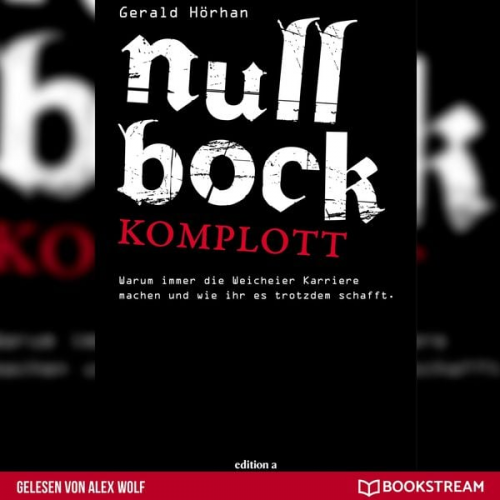 Gerald Hörhan - Null Bock Komplott