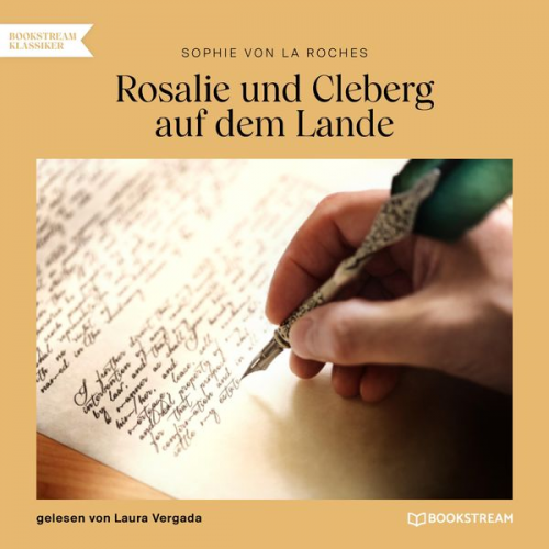 Sophie La Roche - Rosalie und Cleberg auf dem Lande