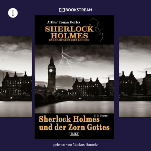 Arthur Conan Doyle G. G. Grandt - Sherlock Holmes und der Zorn Gottes