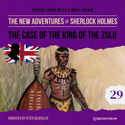 Arthur Conan Doyle Nora Godwin - The Case of the King of the Zulu