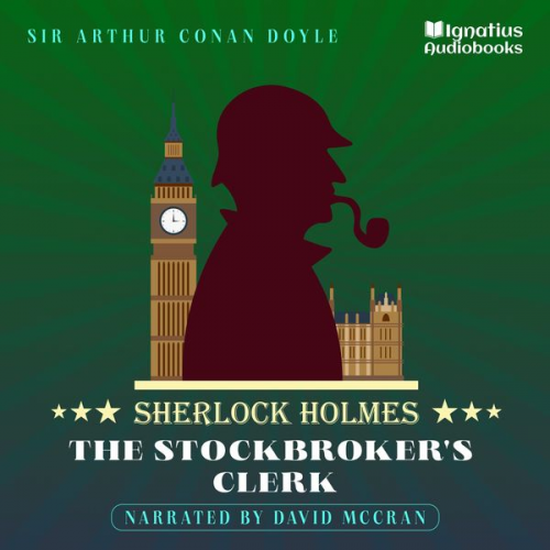 Arthur Conan Doyle - The Stockbroker's Clerk