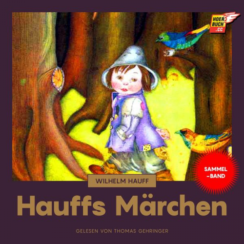 Wilhelm Hauff - Hauffs Märchen