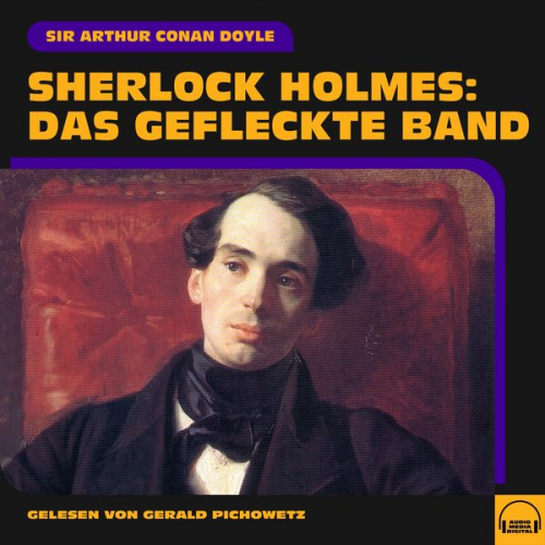 Arthur Conan Doyle - Sherlock Holmes: Das gefleckte Band