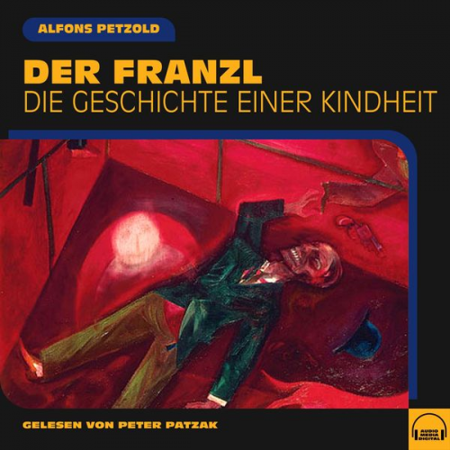 Alfons Petzold - Der Franzl