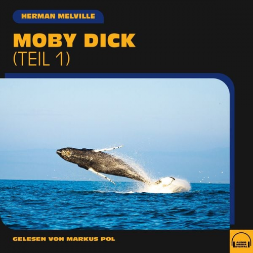 Herman Melville - Moby Dick (Teil 1)