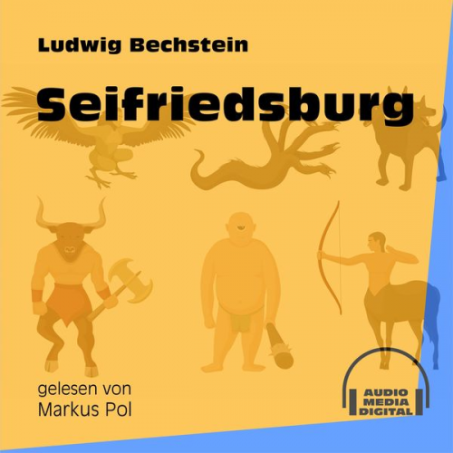 Ludwig Bechstein - Seifriedsburg