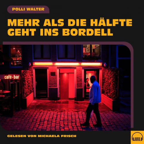 Polli Walter - Mehr als die Hälfte geht ins Bordell