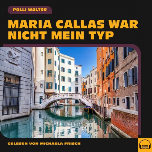 Polli Walter - Maria Callas war nicht mein Typ