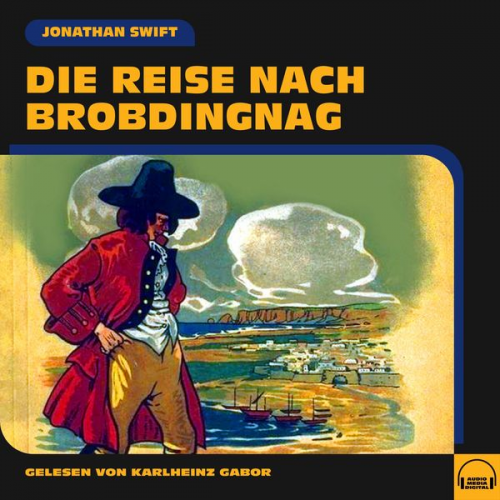 Jonathan Swift - Die Reise nach Brobdingnag