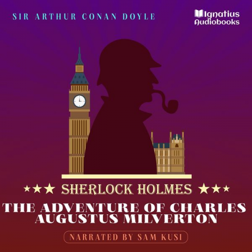 Arthur Conan Doyle - The Adventure of Charles Augustus Milverton