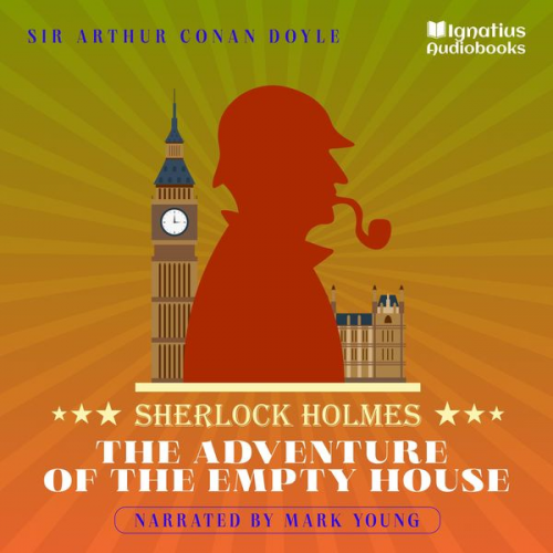 Arthur Conan Doyle - The Adventure of the Empty House