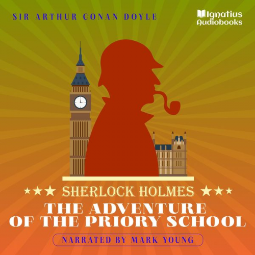 Arthur Conan Doyle - The Adventure of the Priory School