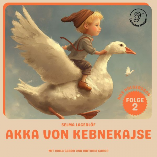 Selma Lagerlöf - Akka von Kebnekajse (Nils Holgersson, Folge 2)