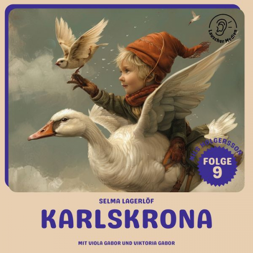 Selma Lagerlöf - Karlskrona (Nils Holgersson, Folge 9)