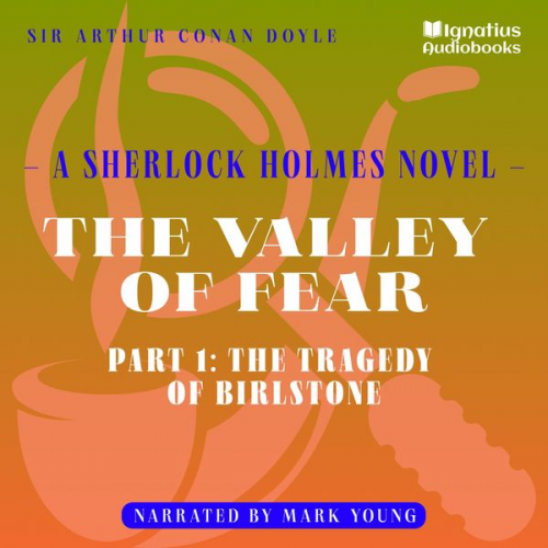 Arthur Conan Doyle - The Valley of Fear (Part 1: The Tragedy of Birlstone)