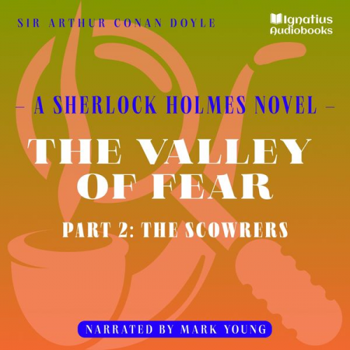 Arthur Conan Doyle - The Valley of Fear (Part 2: The Scowrers)