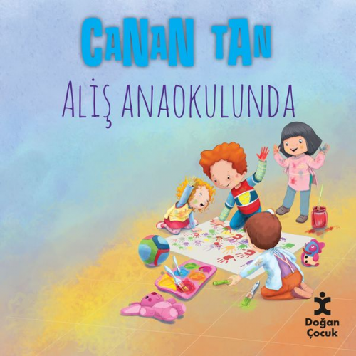 Canan Tan - Aliş ile Maviş: Aliş Anaokulunda