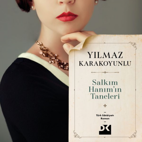 Yilmaz Karakoyunlu - Salkım Hanım'ın Taneleri