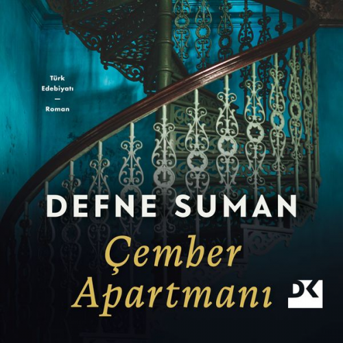 Defne Suman - Çember Apartmanı