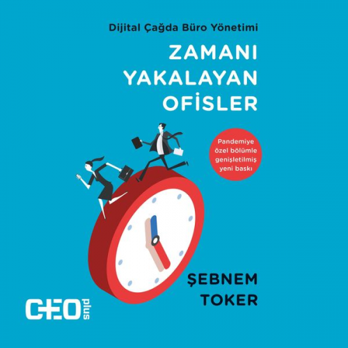 Şebnem Toker - Zamanı Yakalayan Ofisler