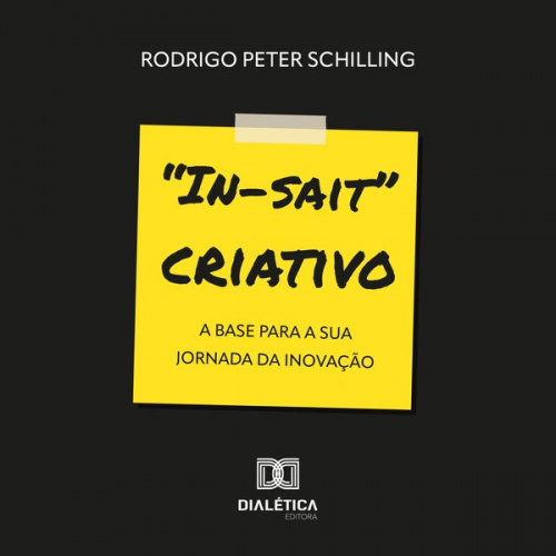 Rodrigo Peter Schilling - "In-sait" criativo