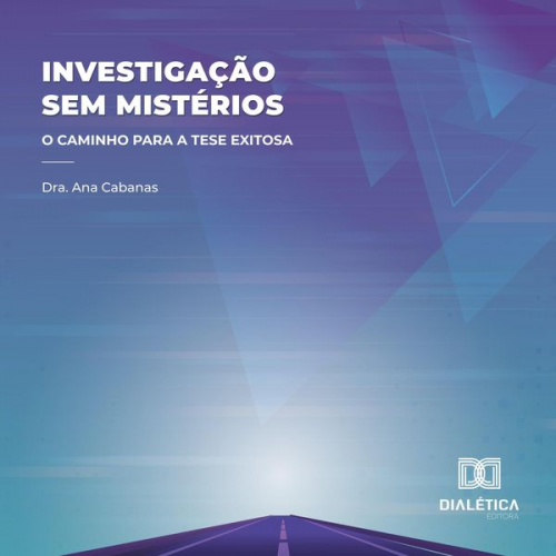 Ana Cabanas - Investigação sem mistérios