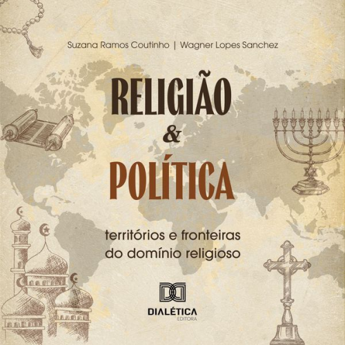 Suzana Ramos Coutinho - Religião e Política