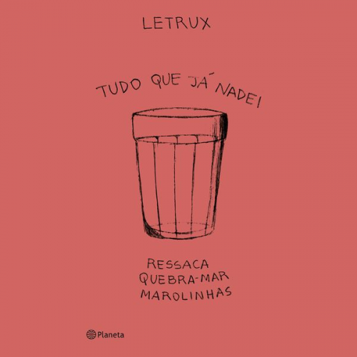 Letrux - Tudo que já nadei