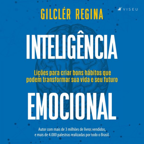 Gilclér Regina - Inteligência emocional