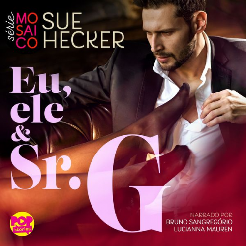 Sue Hecker - Eu, ele e Sr. G