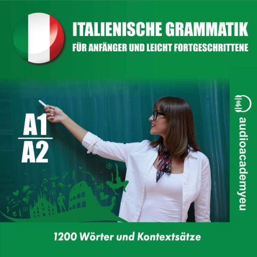 Tomas Dvoracek - Italienische Grammatik für Anfänger und leicht Fortgeschrittene A1_A2