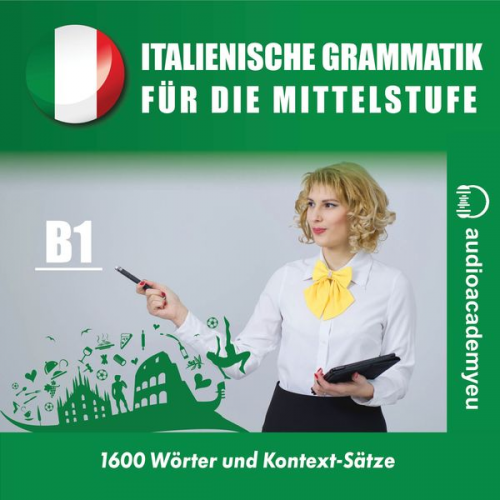 Tomas Dvoracek - Italienische Grammatik für die Mittelstufe B1